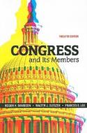 Congress and Its Members di Roger H. Davidson edito da CQ Press