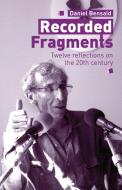 Recorded Fragments di Daniel Bensaid edito da Resistance Books