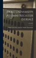 Duke University Alumni Register [serial]; v.23(1937) edito da LIGHTNING SOURCE INC
