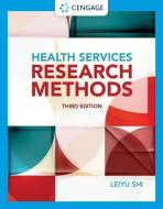 Health Services Research Methods di Leiyu Shi edito da DELMAR