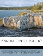 Annual Report, Issue 89 edito da Nabu Press
