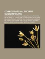 Compositors Valencians Contemporanis: Co di Font Wikipedia edito da Books LLC, Wiki Series