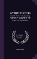 A Voyage To Georgia di Dr Francis Moore edito da Palala Press
