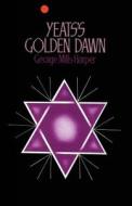 Yeats's Golden Dawn di George Mills Harper edito da Palgrave Macmillan