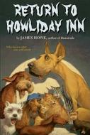 Return to Howliday Inn di James Howe edito da ALADDIN