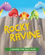 A Dinosaur Story: Rocky Ravine di Damian Harvey edito da Hachette Children's Group