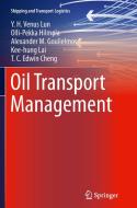 Oil Transport Management di T. C. Edwin Cheng, Alexander M. Goulielmos, Olli-Pekka Hilmola, Kee-Hung Lai, Y. H. Venus Lun edito da Springer London