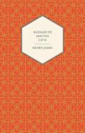Madame de Mauves (1874) di Henry James edito da Read Books