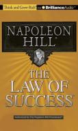 The Law of Success di Napoleon Hill edito da Think and Grow Rich on Brilliance Audio