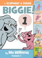 An Elephant & Piggie Biggie! di Mo Willems edito da DISNEY-HYPERION
