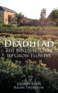Deadhead di Jeriann Sabin Ralph Thurston edito da AuthorHouse