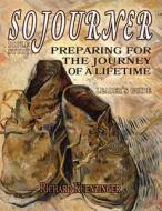Sojourner di Richard Kuenzinger edito da Innovo Publishing LLC