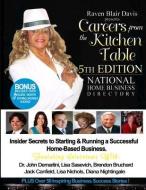 Careers from the Kitchen Table Home Business Directory di Raven Blair Glover edito da RAVEN DAVIS