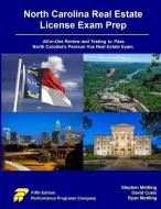North Carolina Real Estate License Exam Prep di Stephen Mettling, David Cusic, Ryan Mettling edito da Performance Programs Company LLC