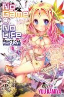 No Game No Life Practical War Game di Yuu Kamiya edito da Yen Press