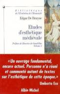 Etudes D'Esthetique Medievale, Volume 1 di Edgar De Bruyne edito da DISTRIBOOKS INTL INC