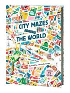 City Mazes Around the World di Stephanie Babin edito da TWIRL