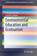 Environmental Education and Ecotourism di Fernando Ramírez, Josefina Santana edito da Springer-Verlag GmbH