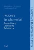 Regionale Sprachenvielfalt edito da Olms Georg AG