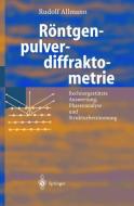 Röntgenpulverdiffraktometrie di Rudolf Allmann, A. Kern edito da Springer-Verlag GmbH