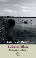 Zwischenbilanz di Günter de Bruyn edito da FISCHER Taschenbuch