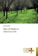 Rays of Shades II di Josely Kalathil edito da BHP