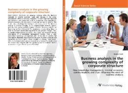 Business analysis in the growing complexity of corporate structure di Kerstin Sindt edito da AV Akademikerverlag