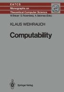 Computability di Klaus Weihrauch edito da Springer Berlin Heidelberg