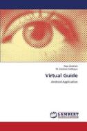 Virtual Guide di Raja Zeeshan, M. Zeeshan Siddique edito da LAP Lambert Academic Publishing