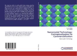 Nanocrystal Technology: Conceptualization to Commercialization di Sunita Dahiya, Rajiv Dahiya edito da LAP Lambert Academic Publishing