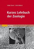 Kurzes Lehrbuch der Zoologie di Volker Storch, Ulrich Welsch edito da Spektrum-Akademischer Vlg