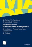 Fallstudien zum Internationalen Management edito da Gabler Verlag