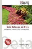 Orto Botanico Di Brera edito da Betascript Publishing