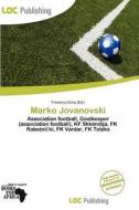 Marko Jovanovski edito da Loc Publishing