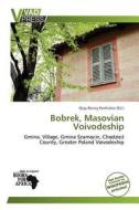 Bobrek, Masovian Voivodeship edito da Duc