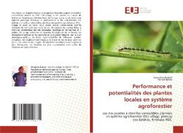 Performance et potentialités des plantes locales en système agroforestier di Sébastien Kidushi, Honoré Belesi edito da Éditions universitaires européennes