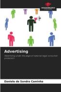 Advertising di Daniele de Sandra Caminha edito da Our Knowledge Publishing