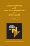 Encephalopathy and Nitrogen Metabolism in Liver Failure edito da Springer Netherlands