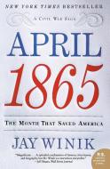 April 1865 di Jay Winik edito da Harper Perennial