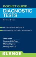 Pocket Guide To Diagnostic Tests di #Nicoll,  Diana Mcphee,  Stephen J. Pignone,  Michael Lu,  Chuanyi Mark edito da Mcgraw-hill Education - Europe
