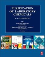 Purification of Laboratory Chemicals: Part 2 di W. L. F. Armarego edito da BUTTERWORTH HEINEMANN