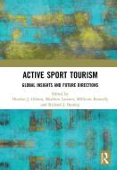 Active Sport Tourism edito da Taylor & Francis Ltd