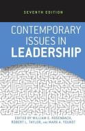 Contemporary Issues in Leadership di William E. Rosenbach, Robert L. Taylor, Mark A. Youndt edito da Taylor & Francis Ltd
