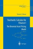 Stochastic Calculus for Finance I di Steven Shreve edito da Springer New York