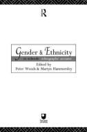 Gender and Ethnicity in Schools di Martyn Hammersley edito da Routledge