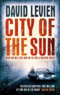 City of the Sun di David Levien edito da Transworld Publishers Ltd
