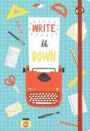 Write It Down Essential Everyday Journal di Galison edito da Galison