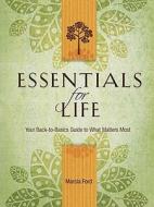 Essentials For Life di Marcia Ford edito da Thomas Nelson Publishers