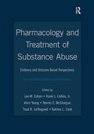 Pharmacology and Treatment of Substance Abuse di Lee M. Cohen edito da Routledge
