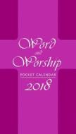 Word and Worship Pocket Calendar 2018 edito da Paulist Press